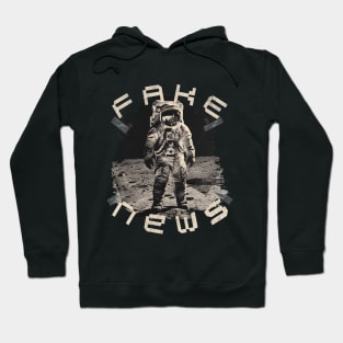 Fake News Moon Landing Hoax Hoodie